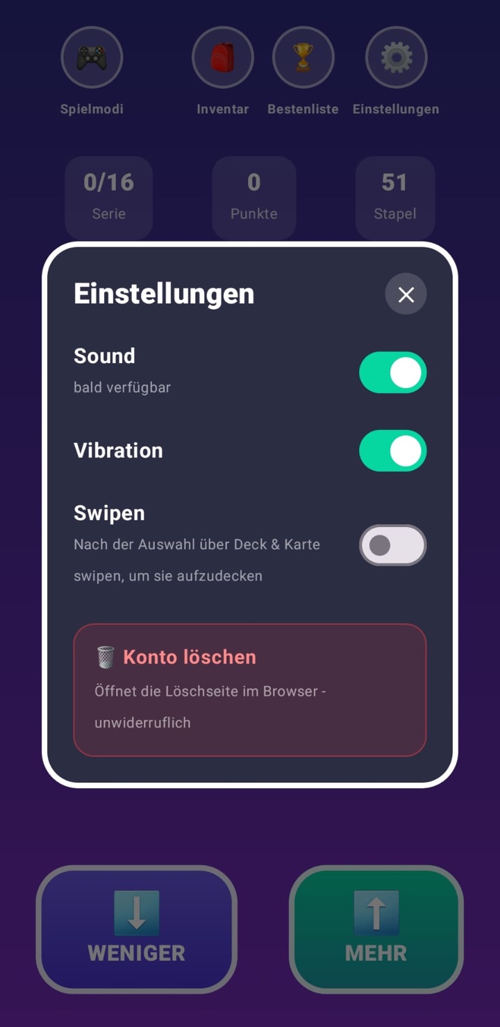 Mehr oder Weniger: Einstellungen mit Vibration, Swipen und der Schaltfläche Konto löschen